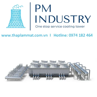 THÁP GIẢI NHIỆT PM